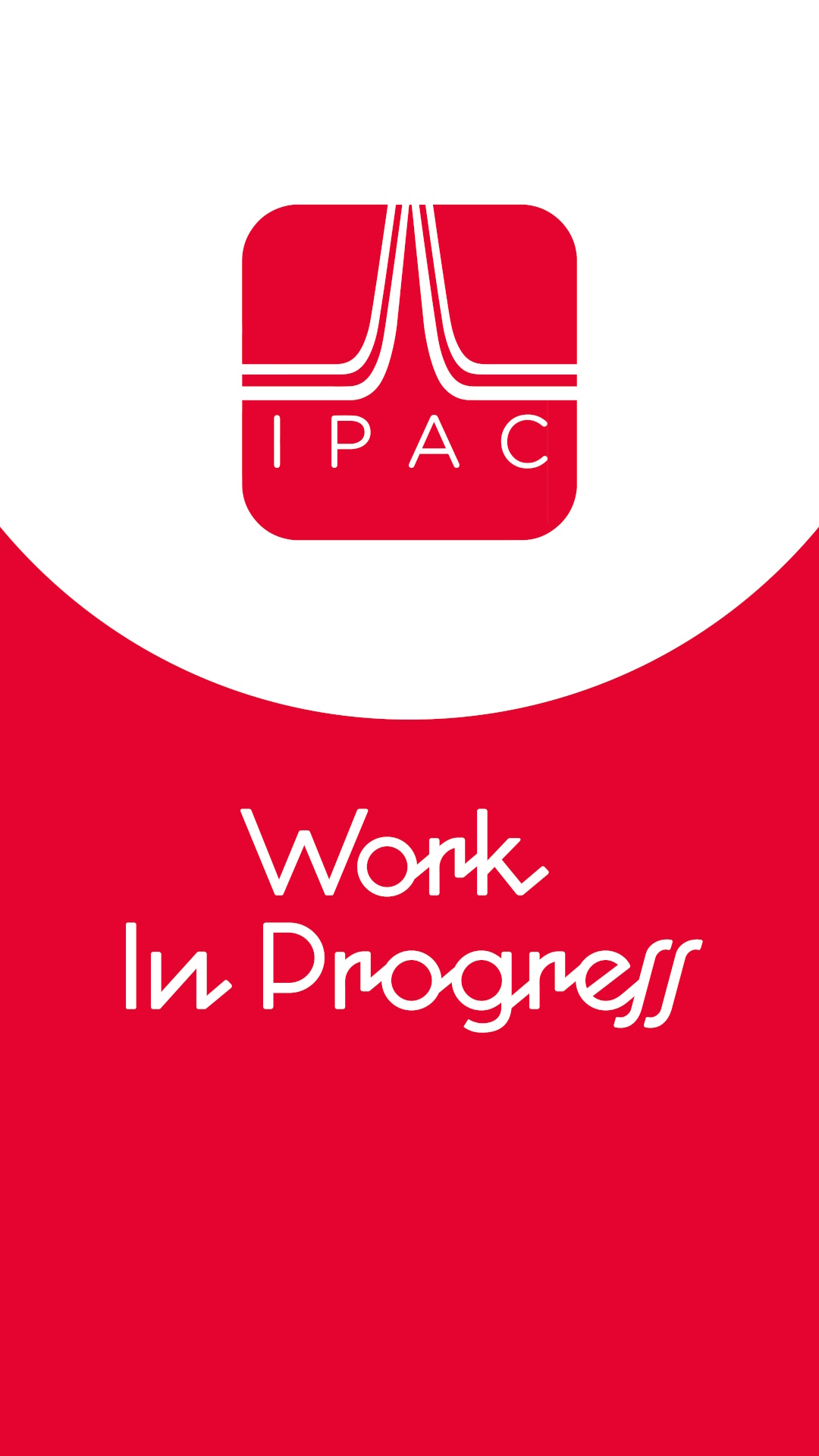 IPAC INTERNATIONAL - WORK IN PROGRESS